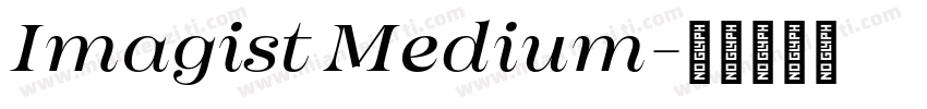 Imagist Medium字体转换